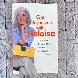 Get Organized with Heloise Household Hints and Organizational Tips